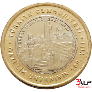 Antep’e Gazilik Unvanının Verilişinin 100. Yılı – 1 Lira 2021 Hatıra Parası (ÇİL / UNC, Bi Metal)