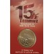 15 Temmuz 2016 Demokrasi ve Millî Birlik Günü 1 Lira hatıra para ve kiti